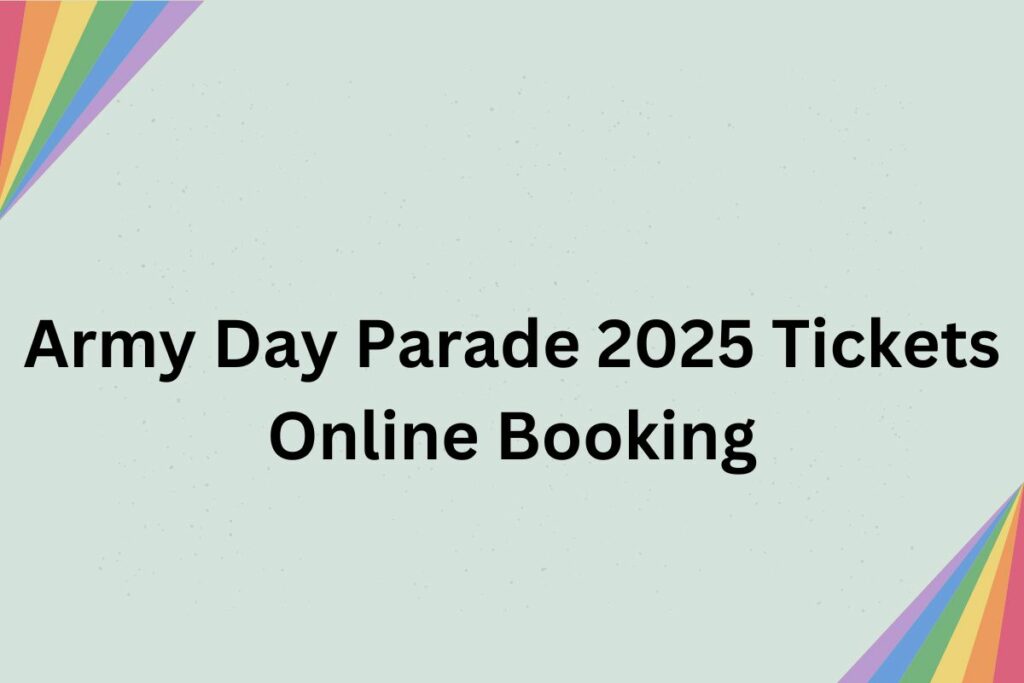 Army Day Parade 2025 Tickets Online Booking