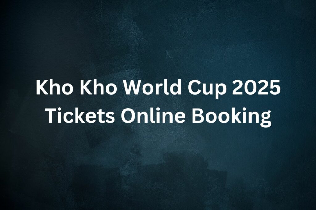 Kho Kho World Cup 2025 Tickets Online Booking