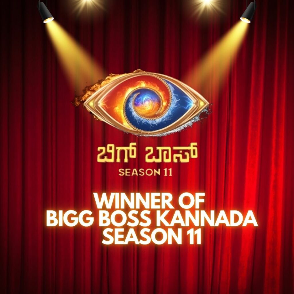 Winner of Bigg Boss Kannada Season 11